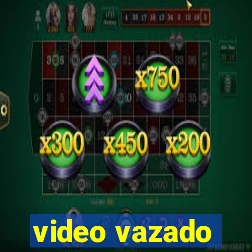 video vazado